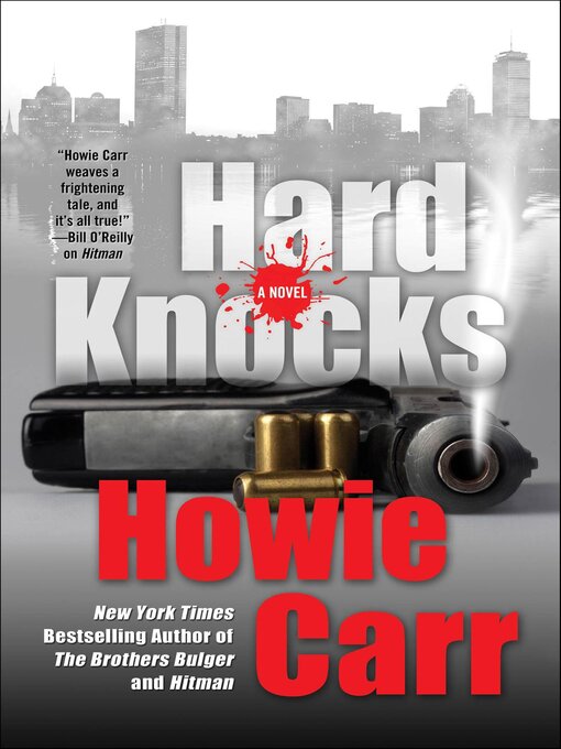 Title details for Hard Knocks by Howie Carr - Wait list
